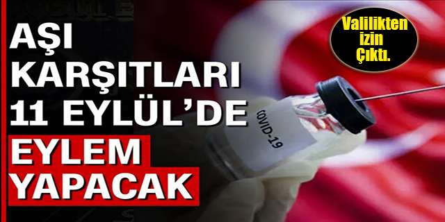 İstanbul'da kaymakamlığın izin vermediği aşı karşıtı mitinge valilikten izin çıktı