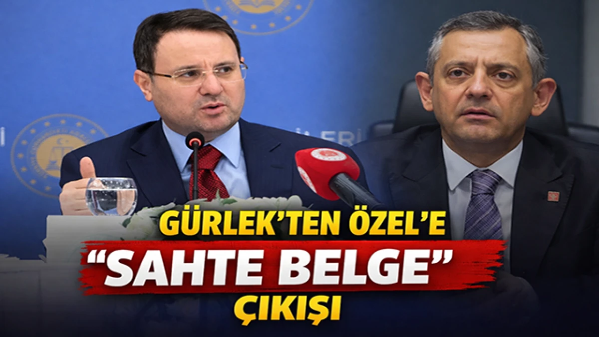 Akın G&uuml;rlek&rsquo;ten &Ouml;zel&rsquo;e Sert Yanıt: &ldquo;Belgeler Sahte&rdquo;