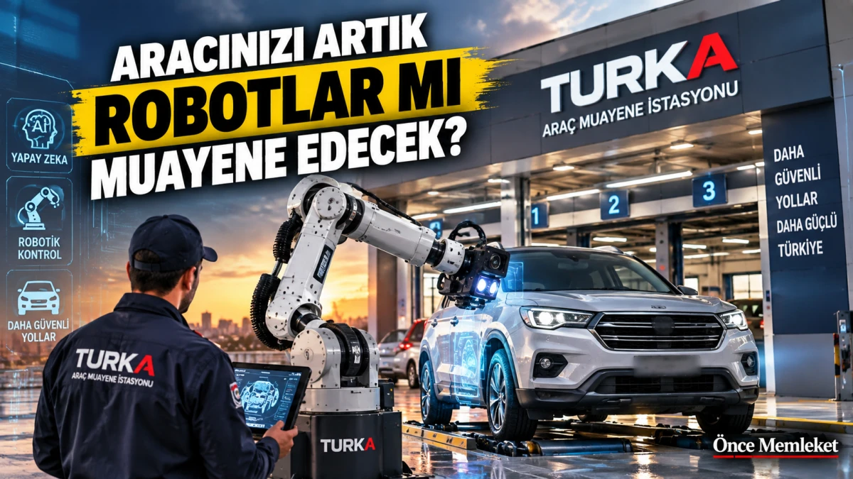 Ara&ccedil; muayenesinde teknoloji değişiyor: Yapay zek&acirc; ve robotlar i&ccedil;in imzalar atıldı