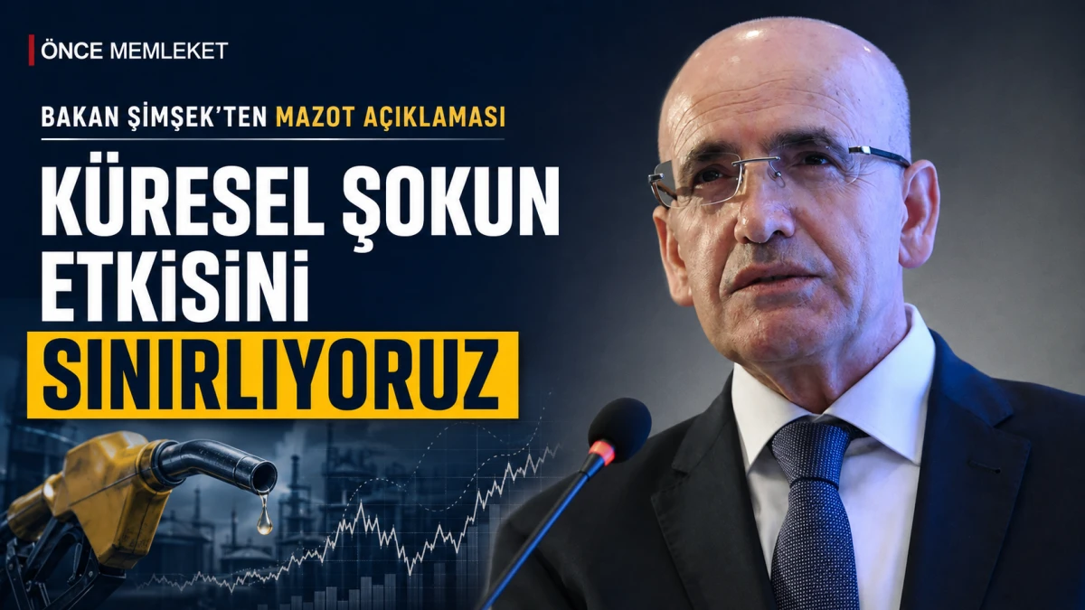 Bakan Şimşek&rsquo;ten mazot fiyatları a&ccedil;ıklaması: K&uuml;resel şokun etkisini sınırlıyoruz