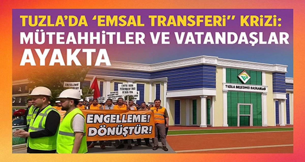 Bir Yıldır Bekliyorlar: Tuzla'da Dönüşüm Mağdurları Sokağa İndi