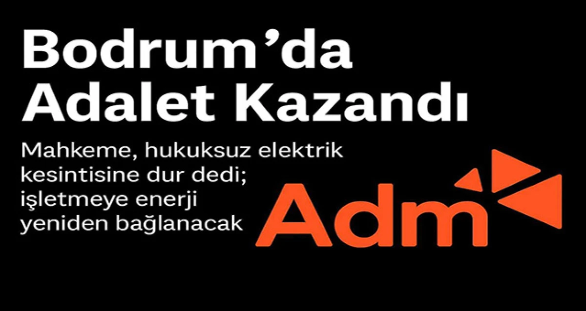 Bodrum’da Adalet Kazandı :Av. Süleyman Kaya’nın mücadelesiyle işletmenin elektriği yeniden bağlanacak