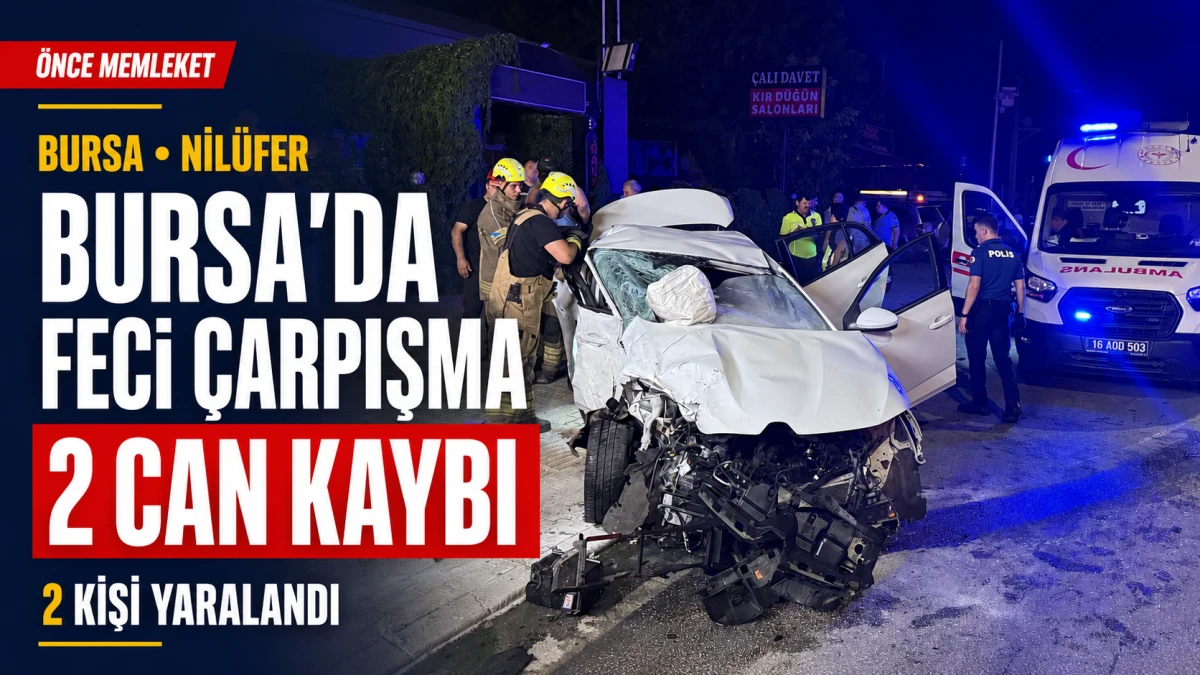 Bursa&rsquo;da gece yarısı faciası: İki otomobil &ccedil;arpıştı, 2 kişi &ouml;ld&uuml;
