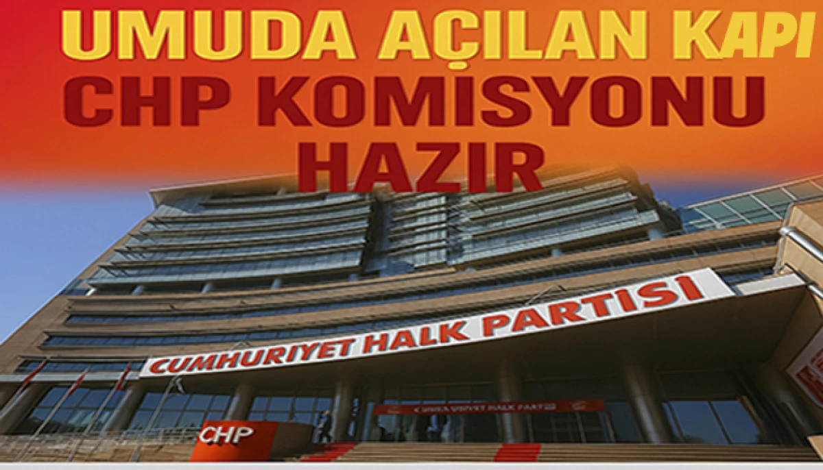 CHP'den ‘Terörsüz Türkiye’ İçin Yeni Adım: Komisyon Üyeleri Belli Oldu 