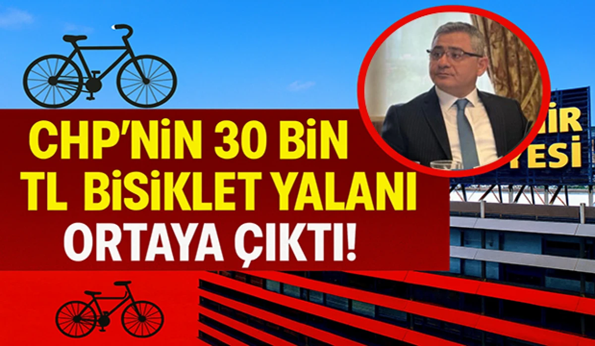 CHP’nin 30 Bin TL Bisiklet Yalanı Ortaya Çıktı!