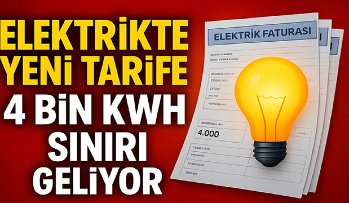 Elektrik tarifesinde değişiklik: 2026’da 4 bin kWh limiti