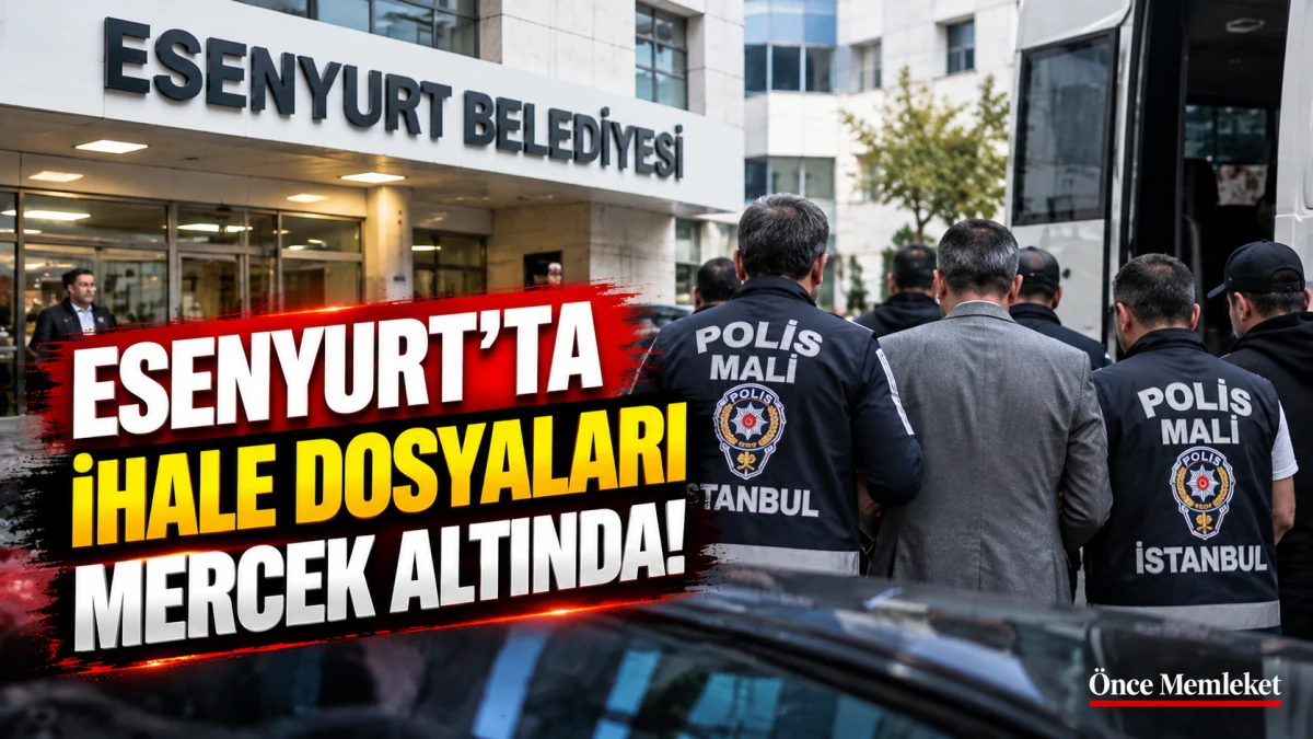 Esenyurt Belediyesi'nde ihale ve r&uuml;şvet soruşturması: 17 ş&uuml;pheli adliyede