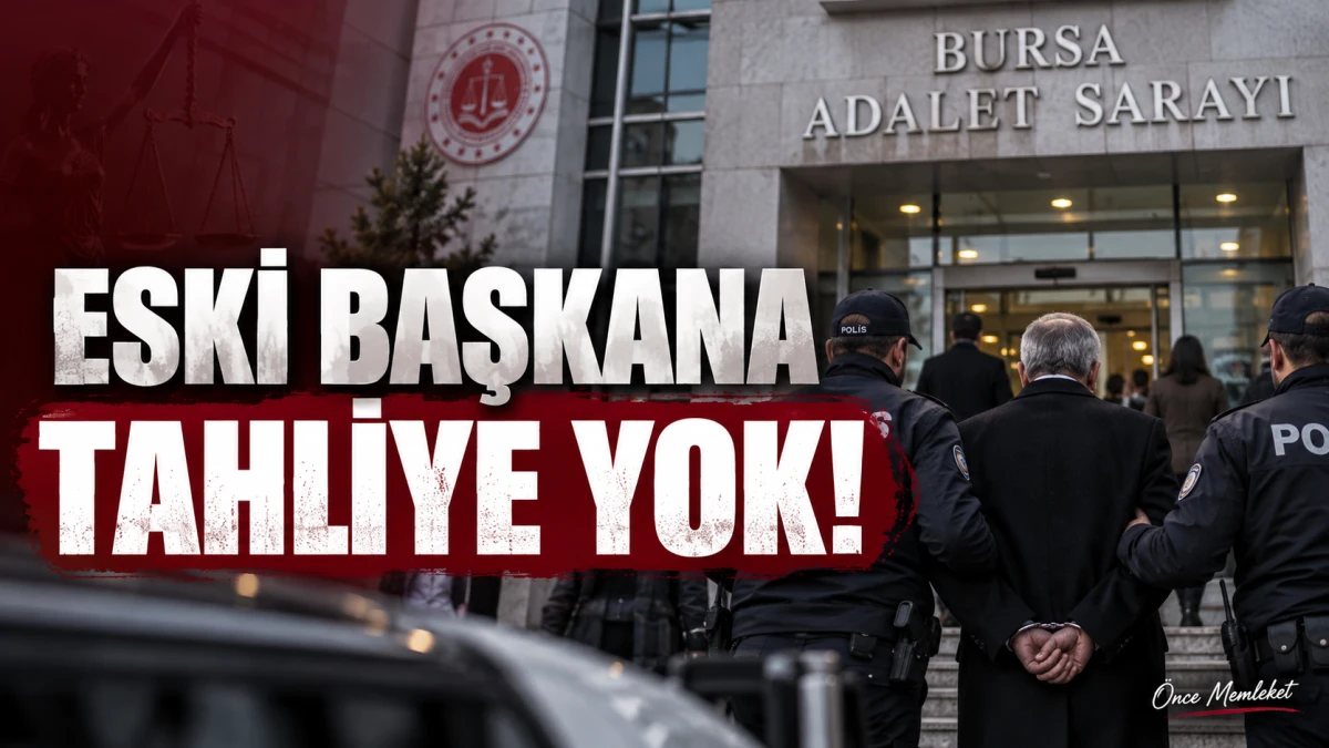Eski belediye başkanının tahliye talebine ret: R&uuml;şvet davasında tutukluluk devam edecek!