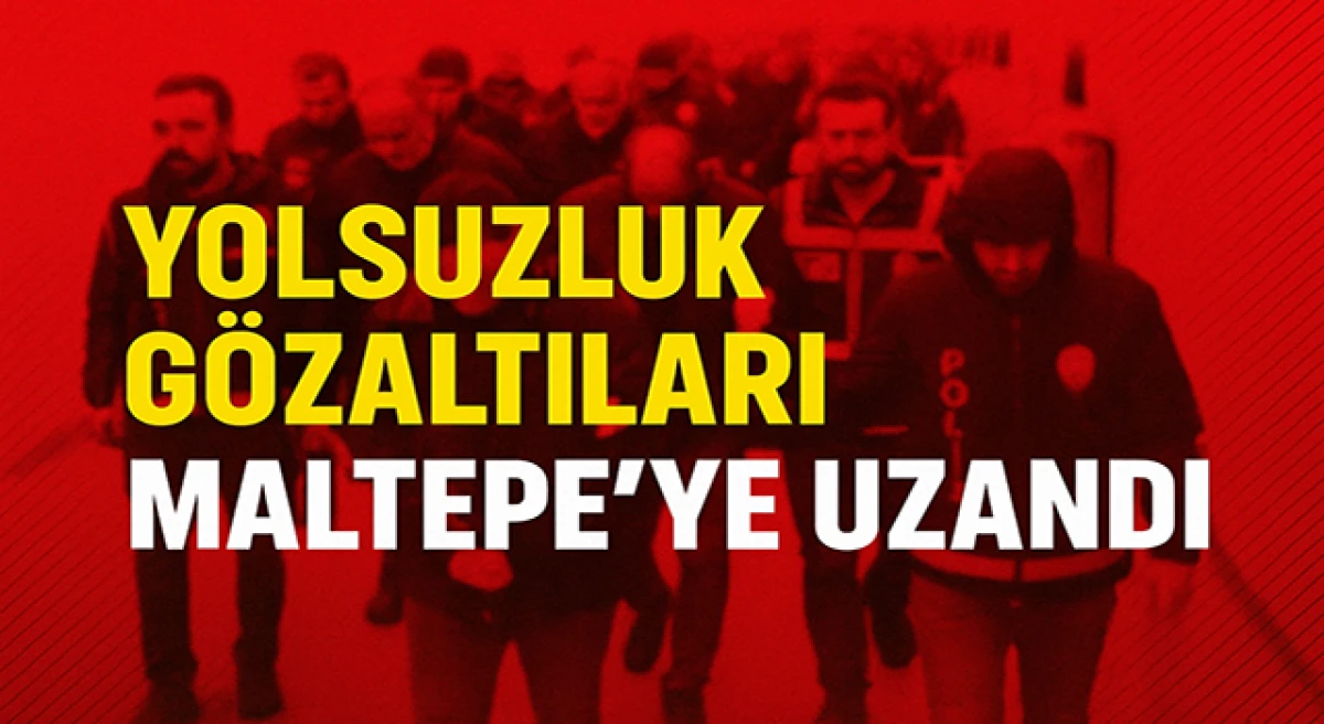 İBB Soruşturmasında Maltepe İzi