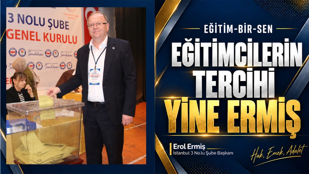 İstanbul 3 No.lu Şubede Se&ccedil;im Sonu&ccedil;landı: Erol Ermiş ve Ekibi Belli Oldu
