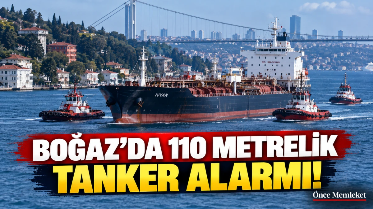 İstanbul Boğazı'nda tanker alarmı: Gemi trafiği durduruldu, 110 metrelik tanker &ccedil;ekildi