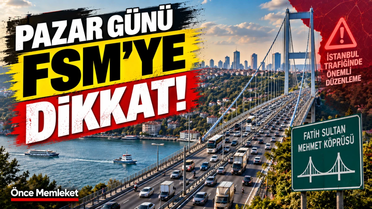İstanbullular pazar g&uuml;n&uuml;ne dikkat: FSM K&ouml;pr&uuml;s&uuml; dahil bazı yollar kapanacak