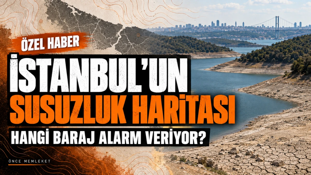 İstanbul&rsquo;un susuzluk haritası değişiyor: Hangi baraj alarm veriyor?