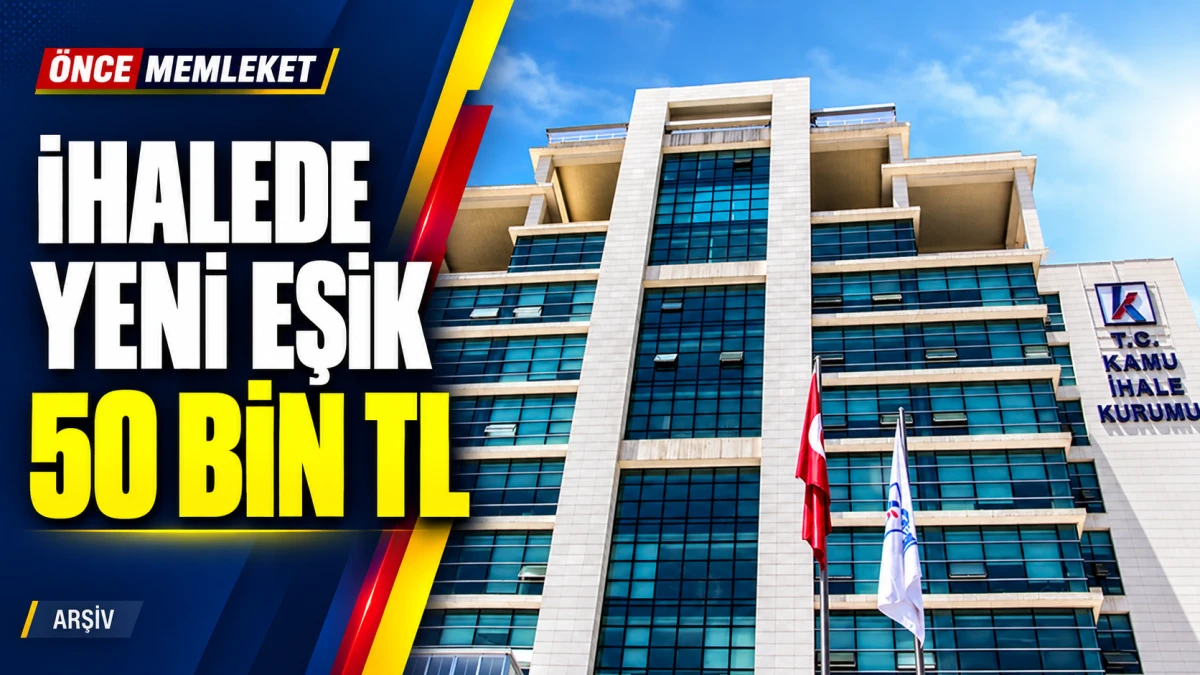 Kamu ihalelerinde bor&ccedil; eşiği 50 bin liraya y&uuml;kseltildi
