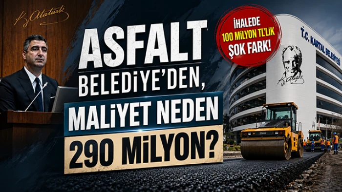 Kartal'da 160 Milyona Yapılan İşe Belediye Şirketi 260 Milyon İstedi
