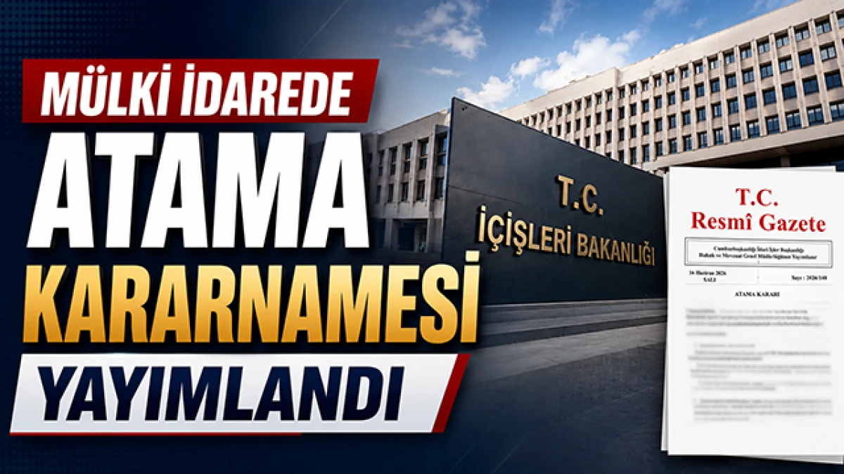 Kaymakamlar Kararnamesi Yayımlandı: 396 M&uuml;lki İdare Amirinin G&ouml;rev Yeri Değişti