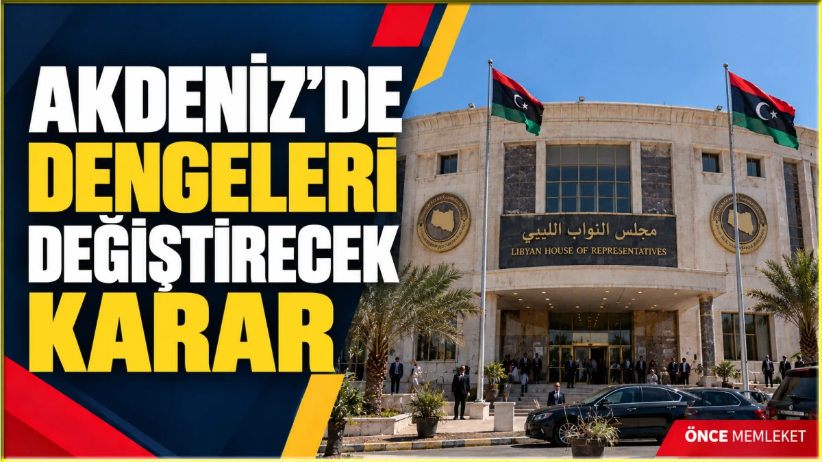 Libya Parlamentosu T&uuml;rkiye ile deniz yetki anlaşmasını onayladı