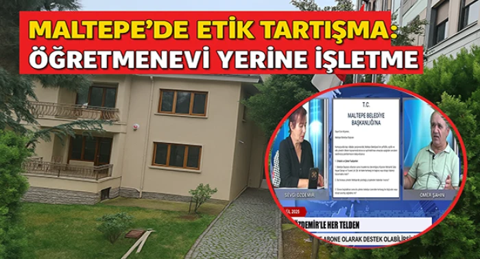 Maltepe’de Öğretmenevi Tartışması: Esin Köymen’in Projesi Gündemde