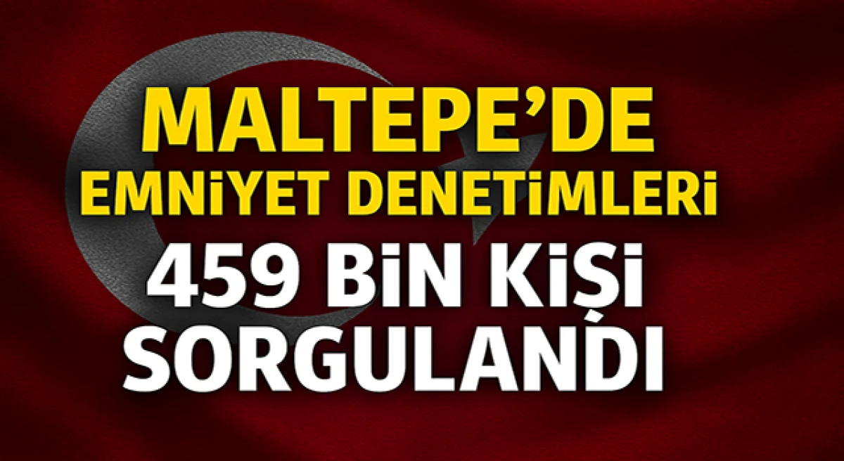 Maltepe’de Temmuz Harekatı: Suça Geçit Yok!