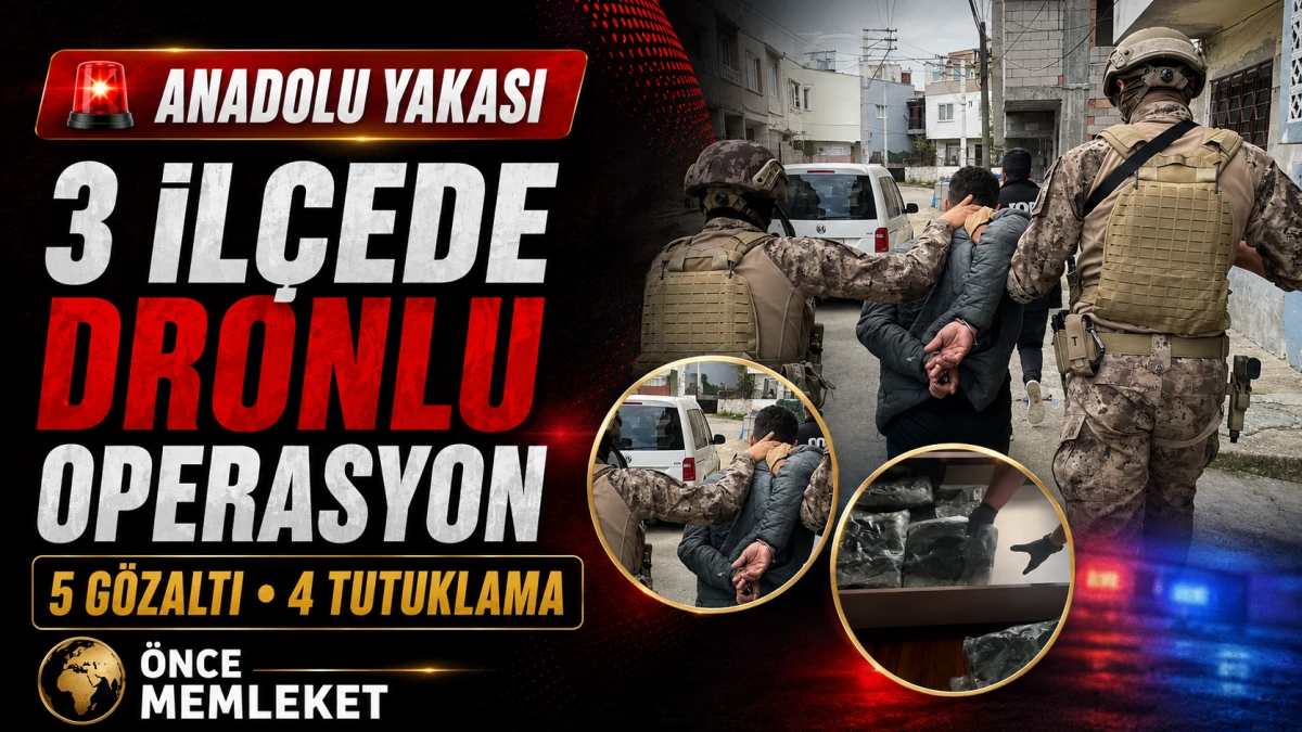 Pendik, Sultanbeyli ve Sancaktepe&rsquo;de dron destekli operasyon: D&ouml;rt tutuklama