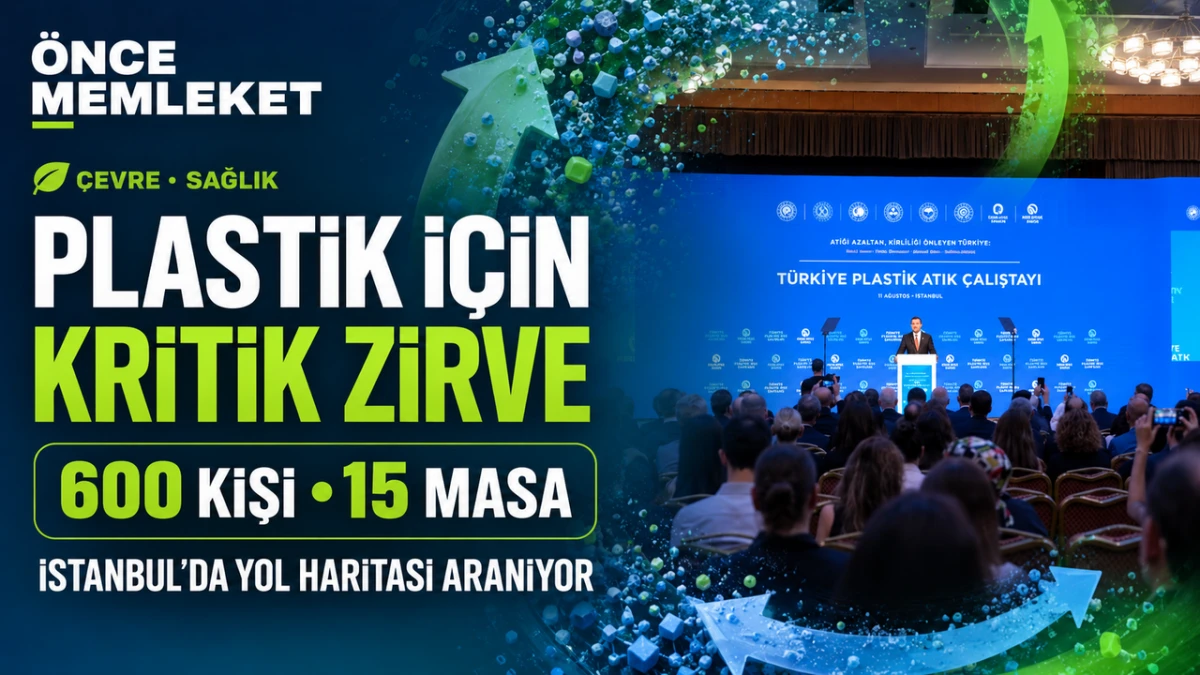 Plastik kirliliği İstanbul&rsquo;da masaya yatırıldı: 600 katılımcı &ccedil;&ouml;z&uuml;m arıyor