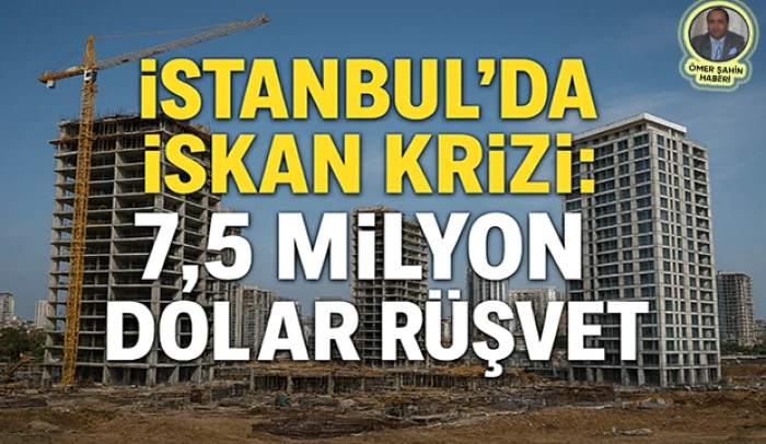 Şişli’de İskan Skandalı: Milyon Dolarlık Rüşvet İddiası Ortaya Çıktı