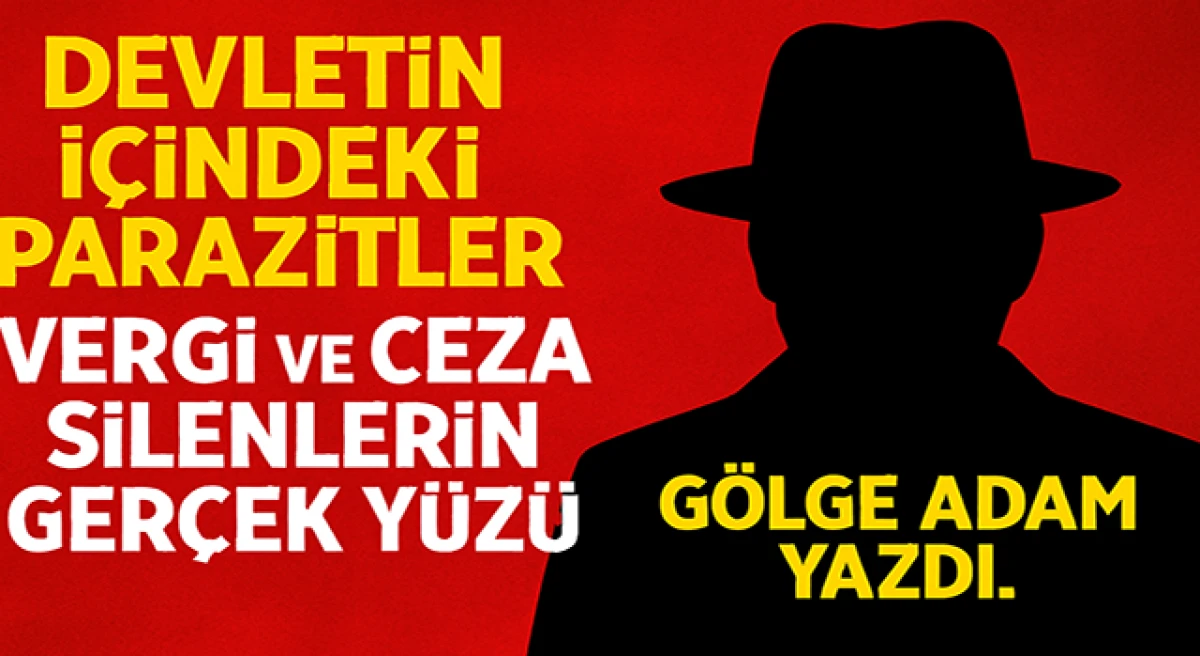 Vergi Borcu Sildirme Pazarlıkları: Devletin İçindeki Çürüme